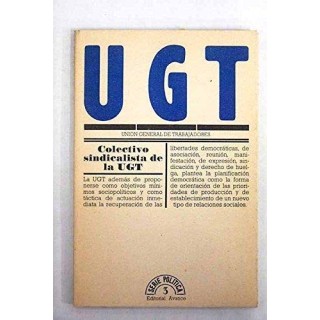 Union General De Trabajadores (Primera edición, Serie Politica, 3)